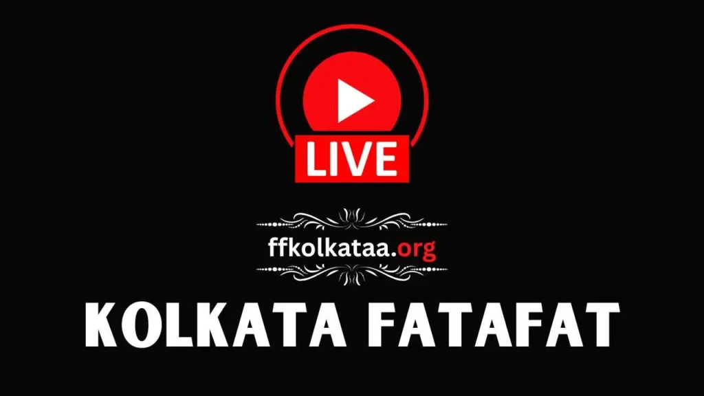 Kolkata FF Fatafat